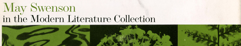 May Swenson in the Modern Literature Collection